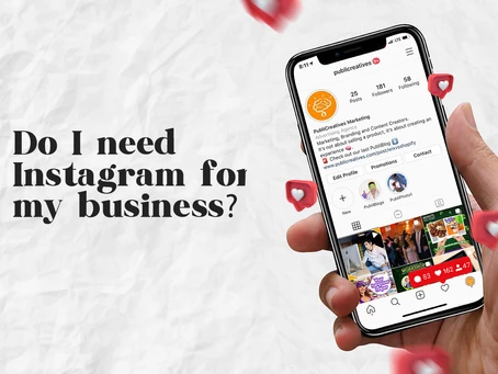 Do I need instagram for my business?